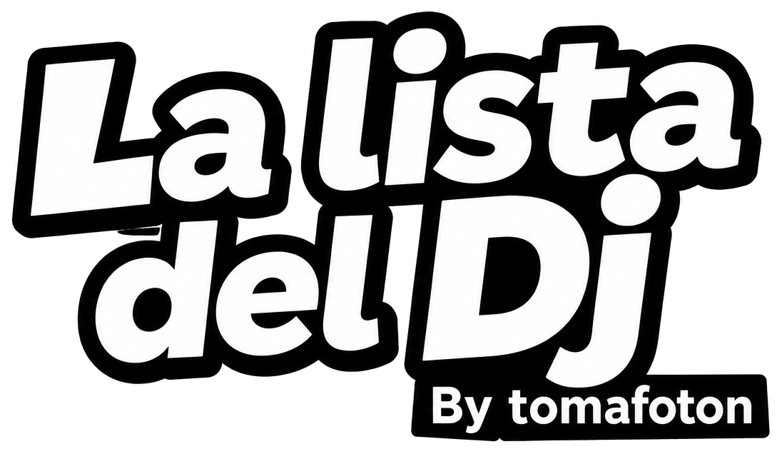 La Lista del DJ by TomaFotón